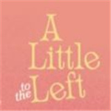 a little to the left 安卓手游安装入口